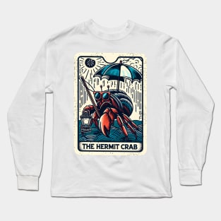 The Hermit Crab Funny Crustacean Tarot Card Pun Horoscope Long Sleeve T-Shirt